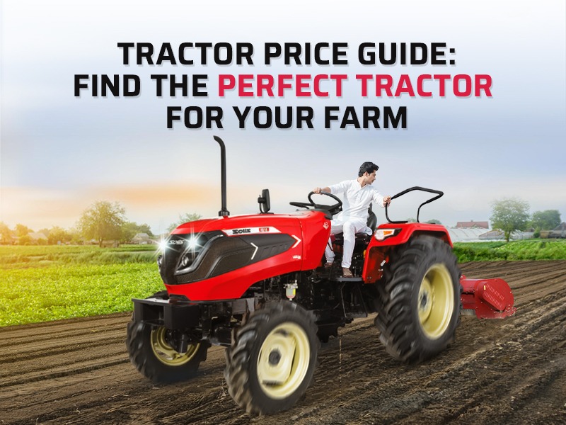 Best Tractor in India for Modern Farming: Models, Features & Price