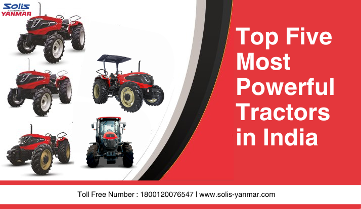 Top 5 Powerful Tractors in India for 2024: Unveiling the Tractor Powerhouse